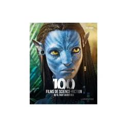 Discount Livre arts LES 100 FILMS DE SCIENCE-FICTION QU'IL FAUT AVOIR VUS Papeterie Et Livres
