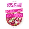 Fashion Livre culinaire SIMPLISSIME DESSERTS EXPRESS - 4MURS Papeterie Et Livres
