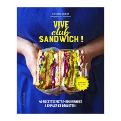Online Livre culinaire VIVE LE CLUB SANDWICH ! - 4MURS Papeterie Et Livres