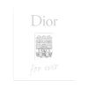 Hot Livre mode DIOR FOR EVER blanc - 4MURS Papeterie Et Livres