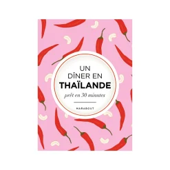 Discount Livre culinaire UN DÎNER EN THAÏLANDE - 4MURS Papeterie Et Livres