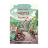 New Livre voyage et nature MOTO EN FRANCE - 4MURS Papeterie Et Livres
