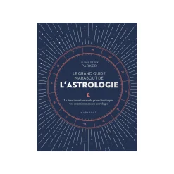 Hot Livre bien-être LE GRAND GUIDE DE L'ASTROLOGIE - 4MURS Papeterie Et Livres