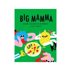 Best Livre culinaire BIG MAMMA - CUISINE ITALIENNE EN 30 MINUTES (DOUCHE COMPRISE !) Papeterie Et Livres
