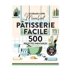 Outlet Livre culinaire LE GRAND LIVRE - PATISSERIE FACILE - 4MURS Papeterie Et Livres